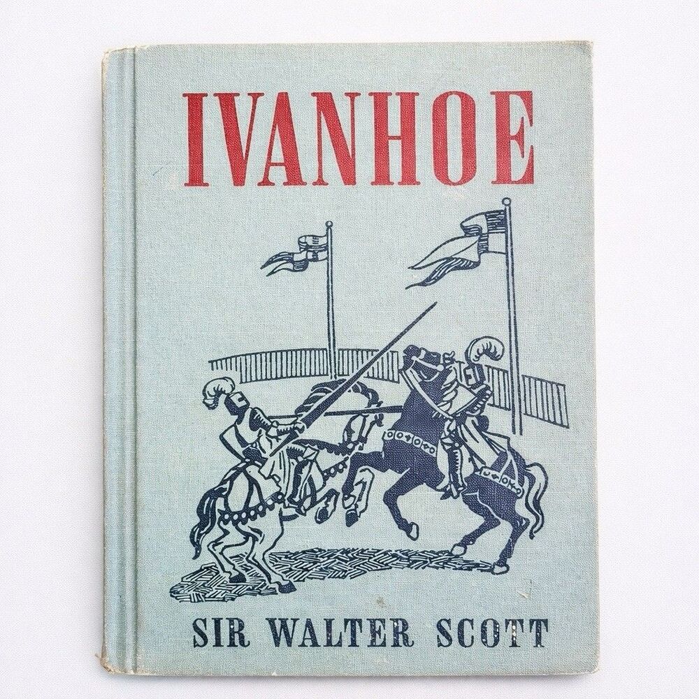 Vintage Ivanhoe Sir Walter Scott Classic Adventure Novel 1955 Hardcover Laidlaw